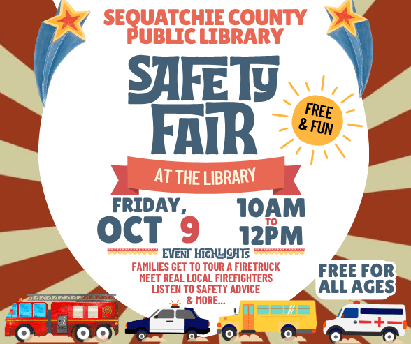 Safety Fair at the Library! - Friday, Oct 9 at 10AM
